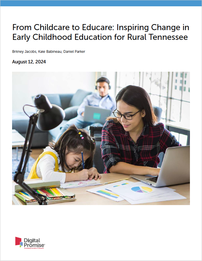 report cover for From Childcare to Educare: Inspiring Change in Early Childhood Education for Rural Tennessee